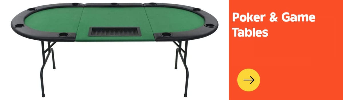 Poker & Game Tables